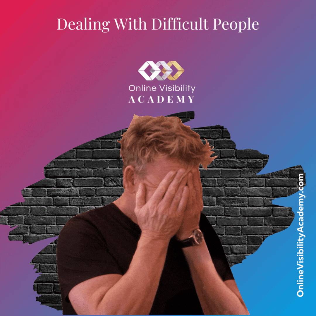 dealing with difficult people