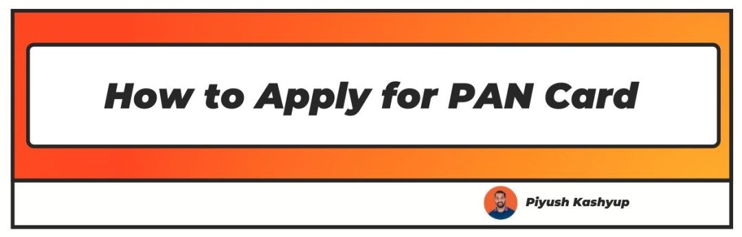 How to Apply for PAN Card