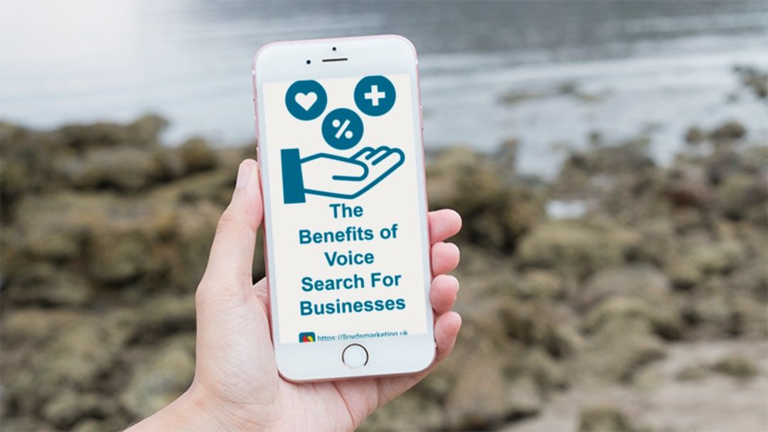 A Summary Of The Benefits Of Voice Search For Businesses