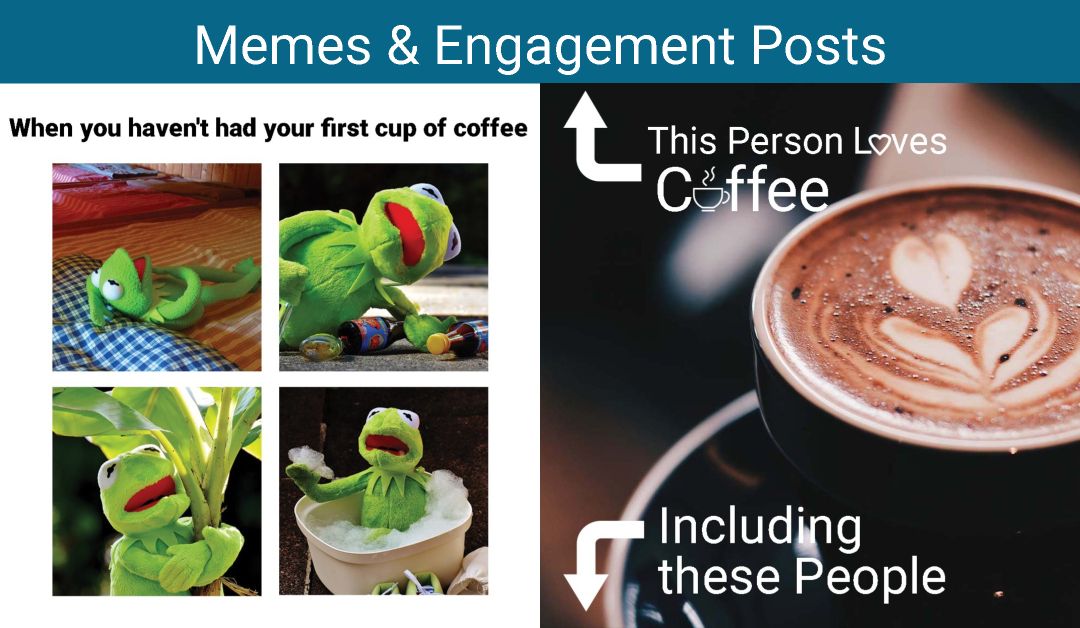 Using Memes And Engagement Posts In Your Unconventional Social Media Marketing Strategies