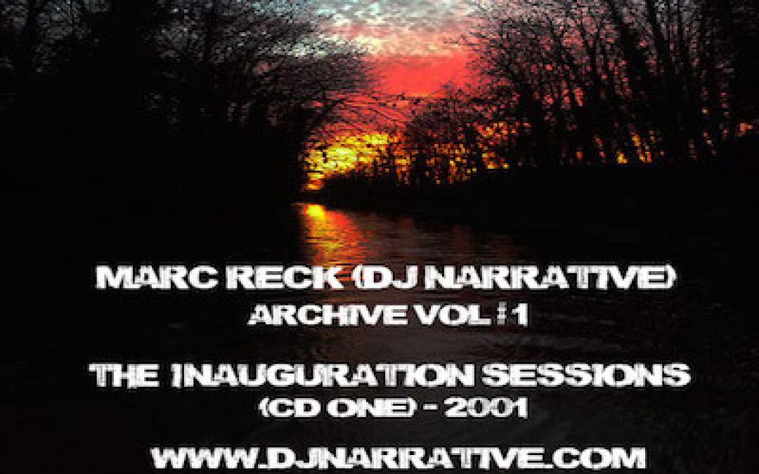Archive Mix Vol #1 – The Inauguration Sessions (CD 1)