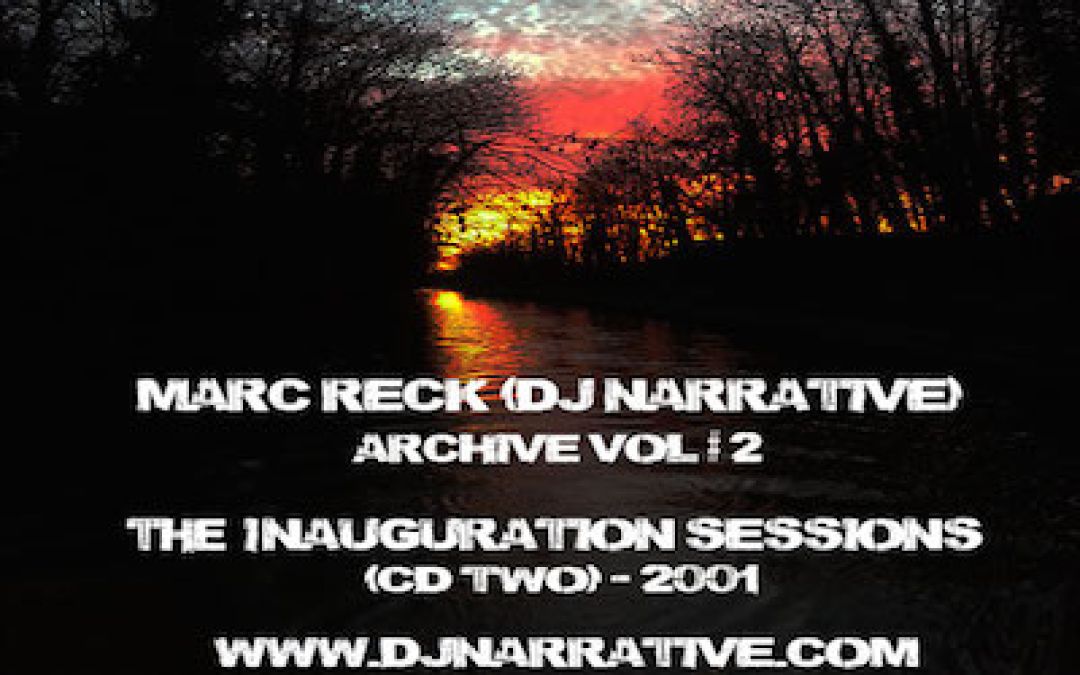 Archive Mix Vol #2 – The Inauguration Sessions (CD 2)
