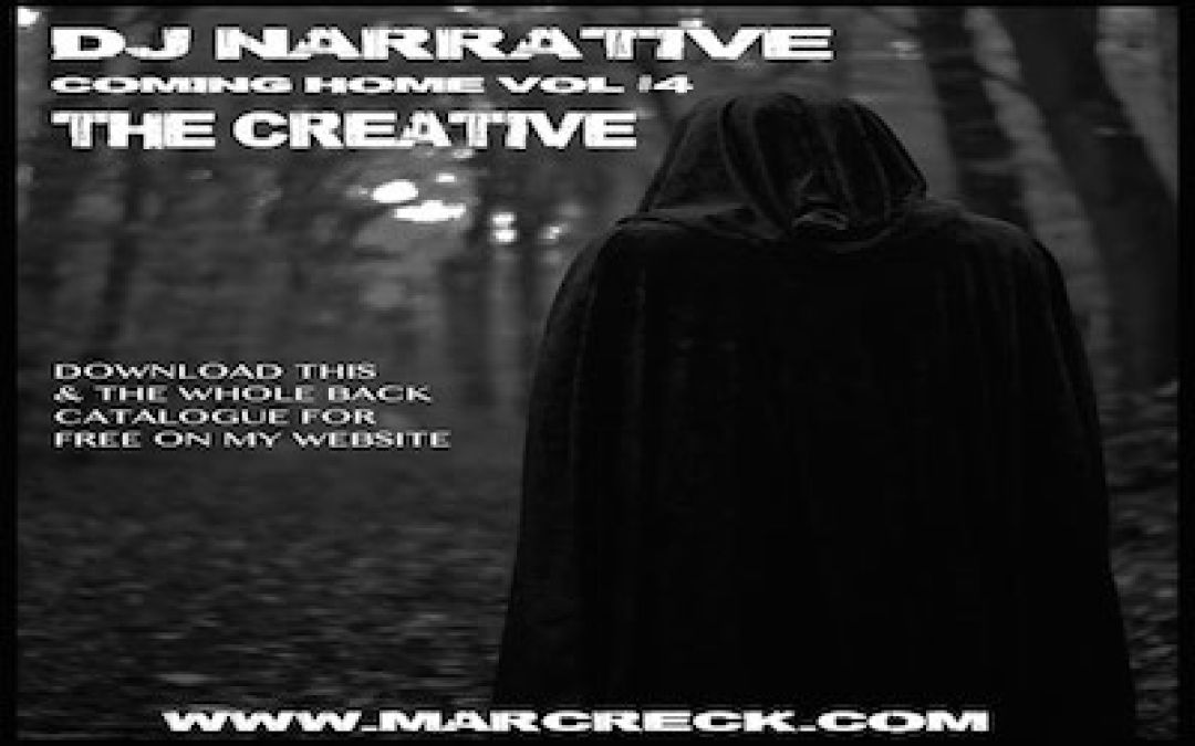 Dj Narrative – Coming Home Vol #4 – The Creative