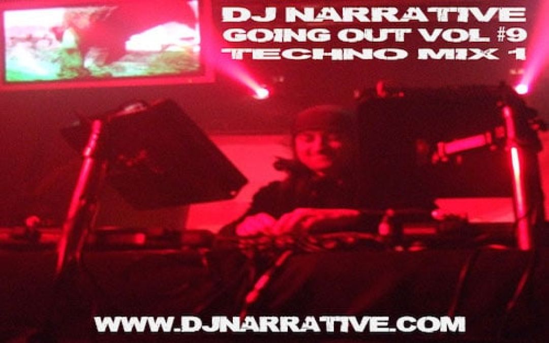 Going Out Vol #9 – Techno Mix 1