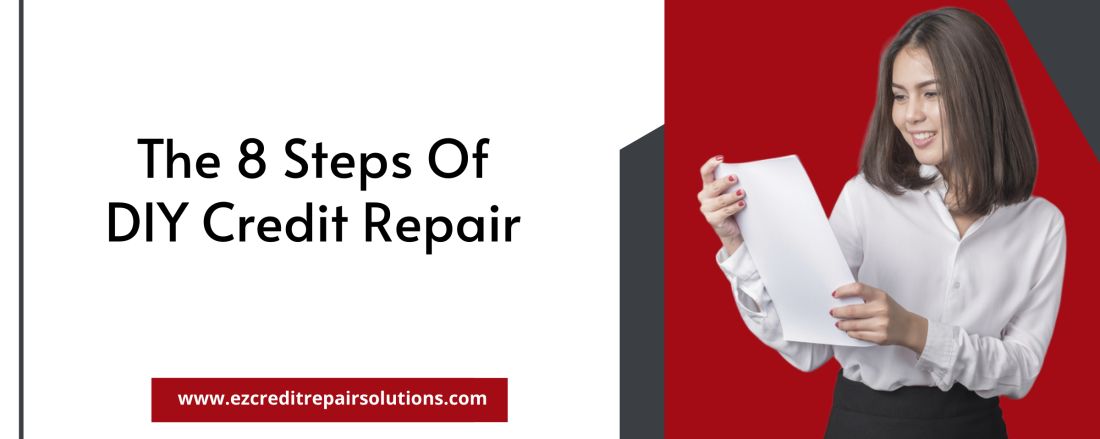 The 8 steps of DIY credit repair