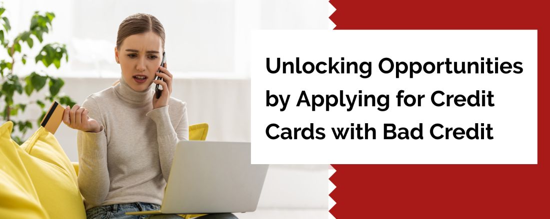Apply for Credit Cards with Bad Credit