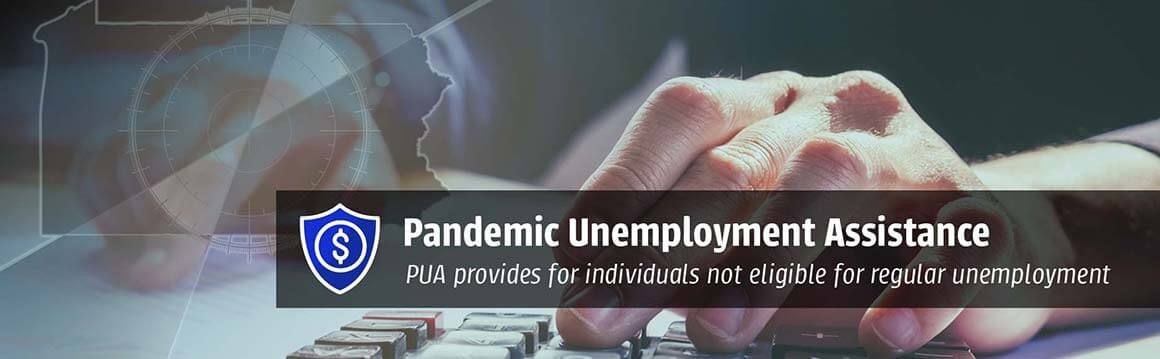 Pennsylvania’s Pandemic Unemployment Assistance expanded unemployment.
Taken from the PUA website 