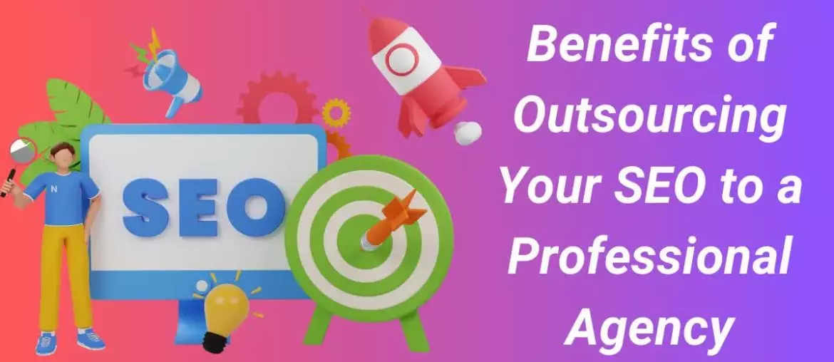 Benefits of Outsourcing Your SEO to a Professional Agency | 2Stallions Malaysia