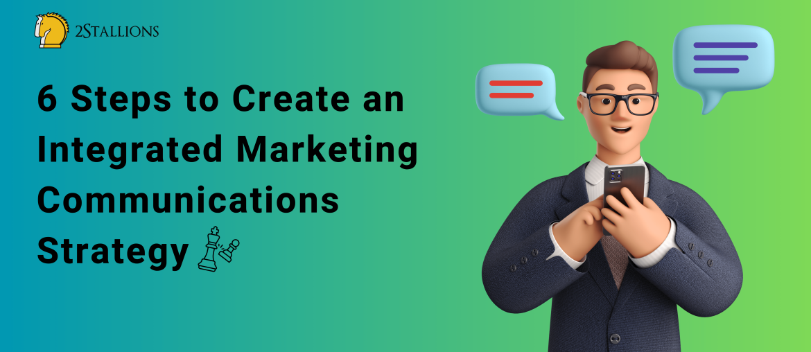 Integrated Marketing Communications Strategies