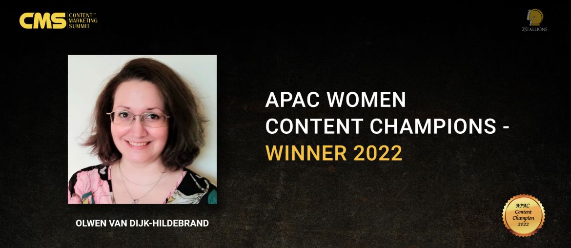 APAC Women Content Champions - Winner 2022, Olwen van Dijk-Hildebrand