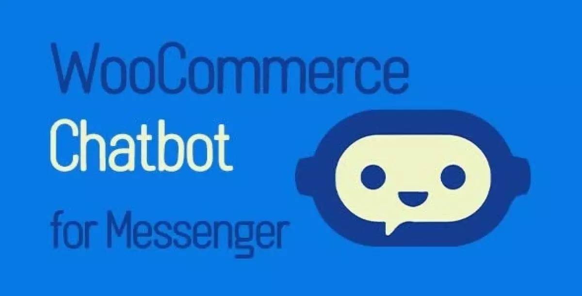 [WISH] WooCommerce Chatbot for Messenger - Sales