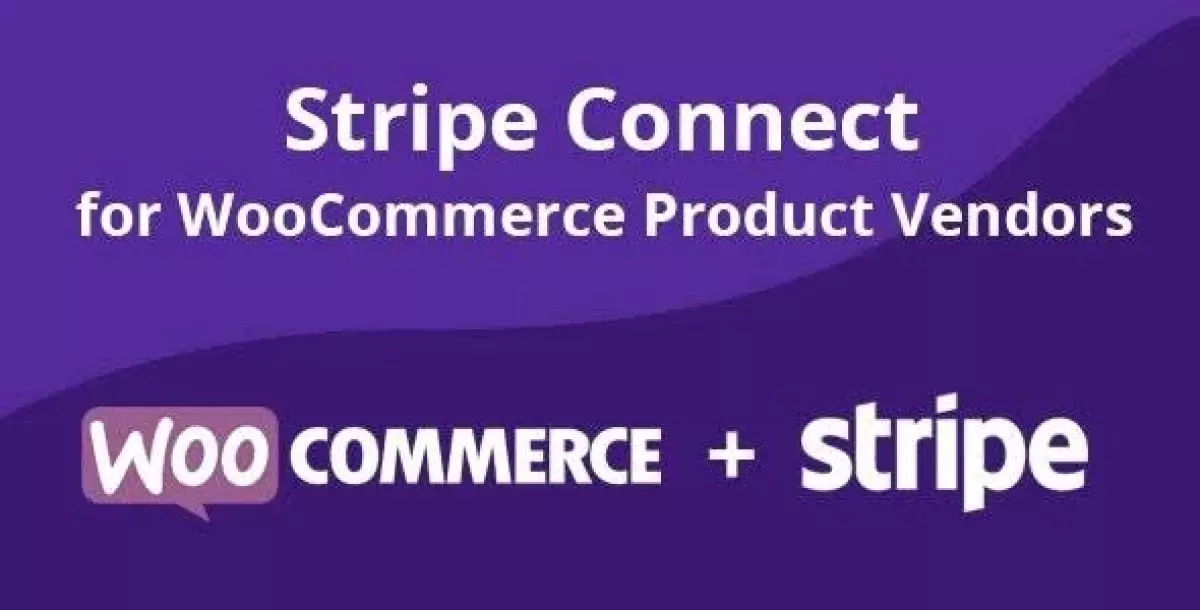 [WISH] Stripe Connect for WooCommerce Product