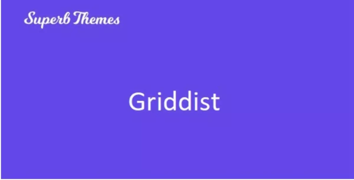 Superb Griddist