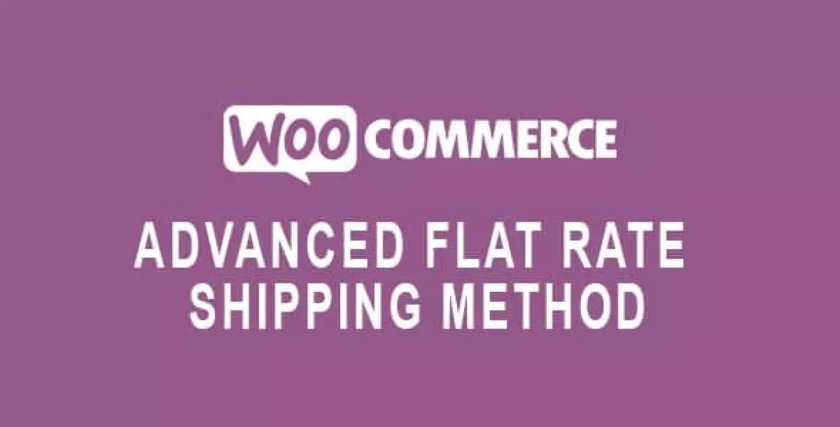 Advanced Flat Rate Shipping Method for WooCommerce  4.7.7