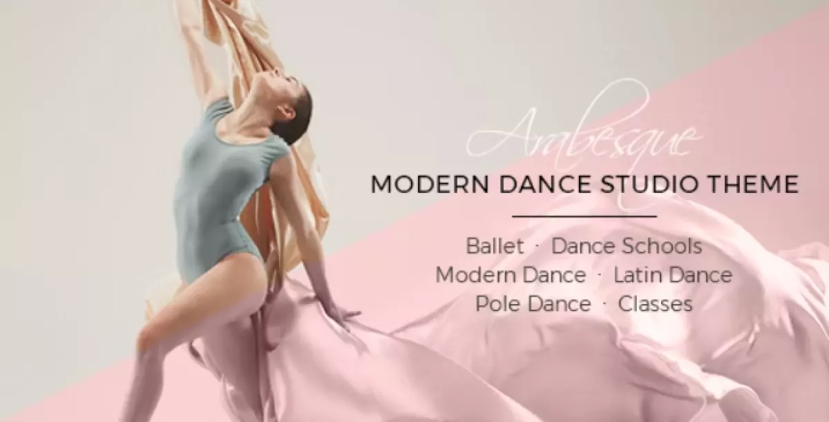 Arabesque - Modern Ballet School and Dance Studio Theme