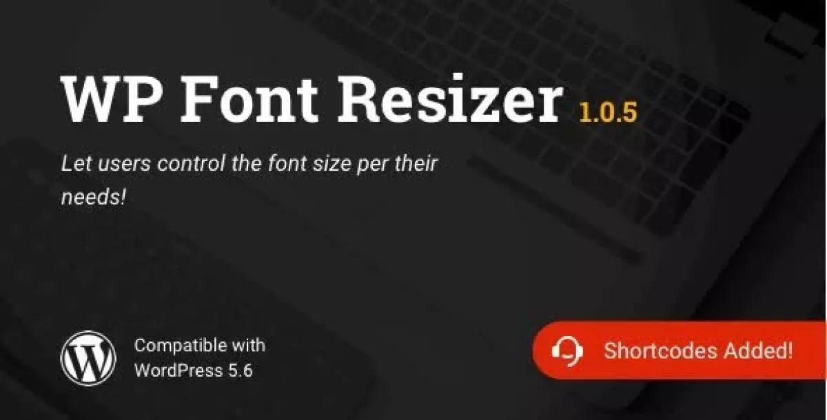 [WISH] WP Font Resizer | Text Resize WordPress