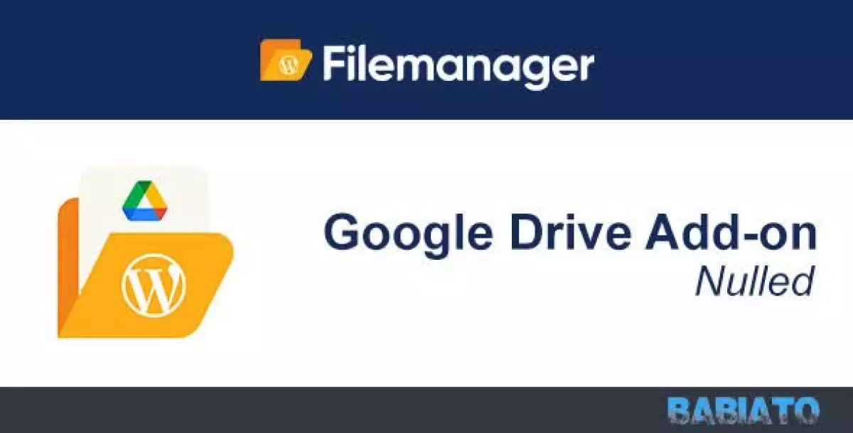 File Manager Google Drive Addon (Premium) 1.7