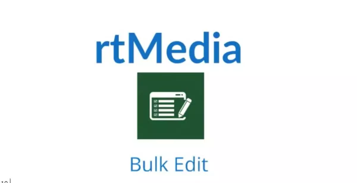 rtMedia Bulk Edit