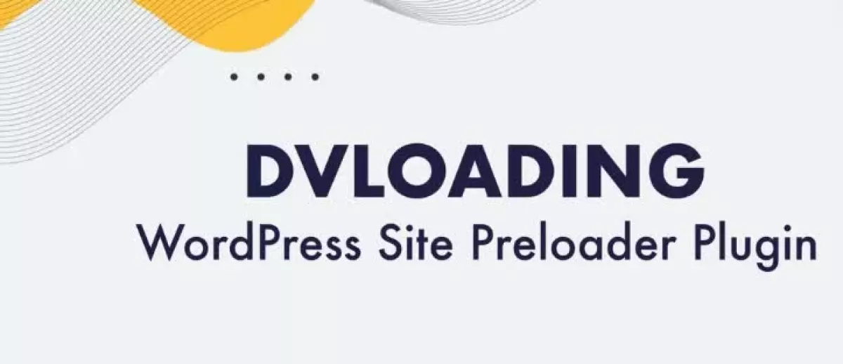 DV Loading - WordPress Site Preloader Plugin