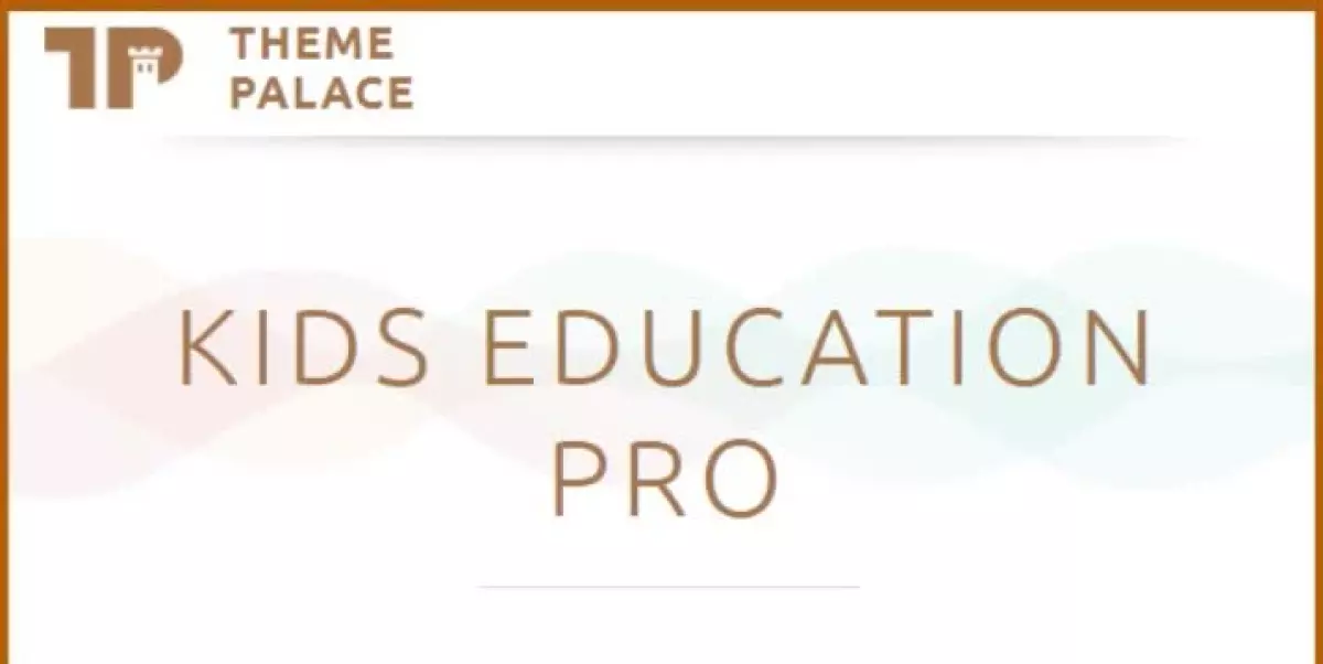 Theme Palace Kids Education Pro