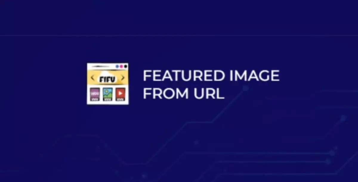 Featured Image from URL Premium 6.2.2