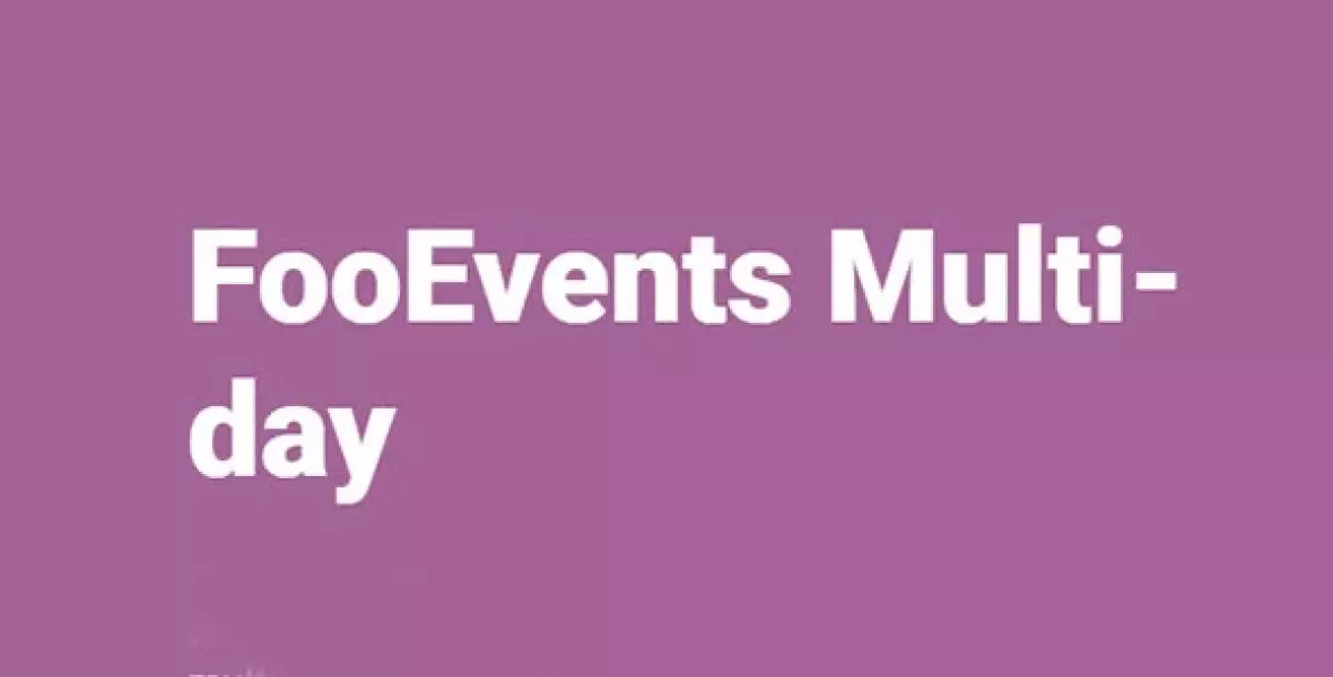 FooEvents Multi-Day  1.6.17