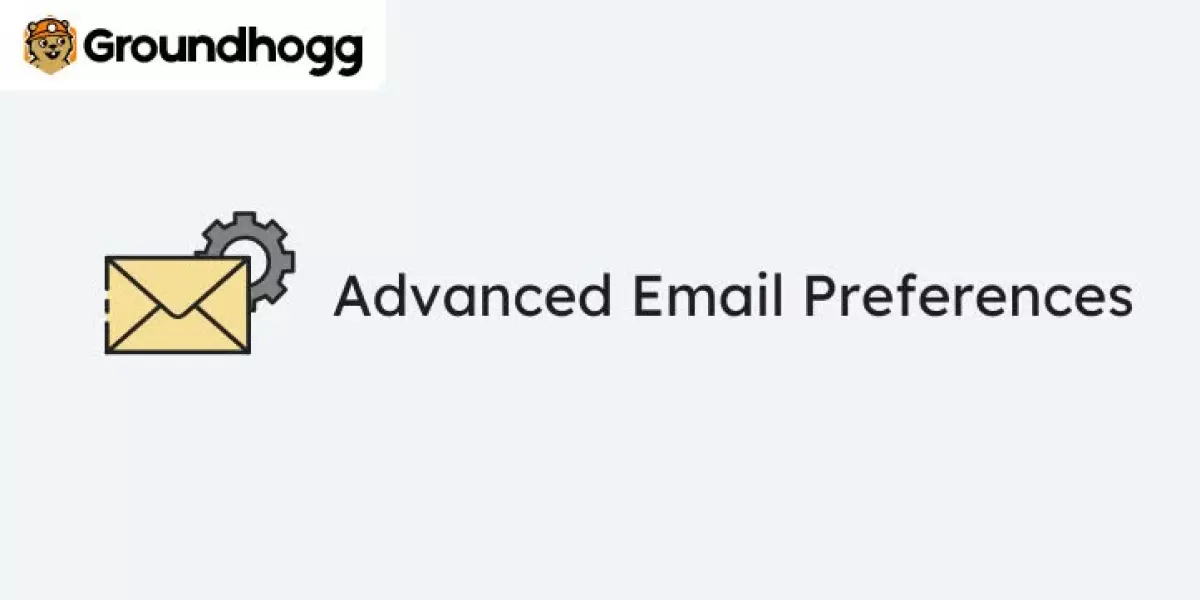 Groundhogg – Advanced Email Preferences