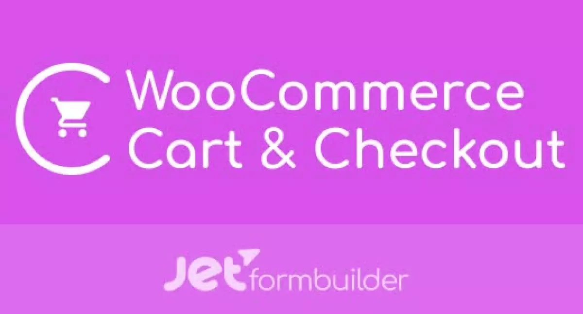 JetFormBuilder - WooCommerce Cart & Checkout Action Addon 1.0.4