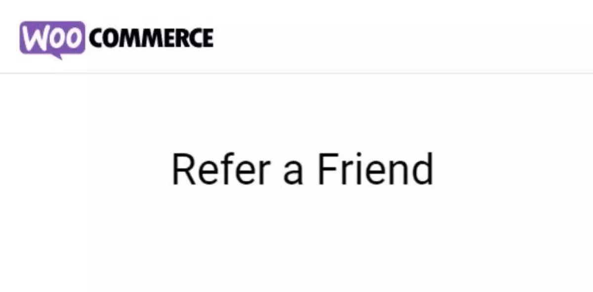 WooCommerce Refer a Friend