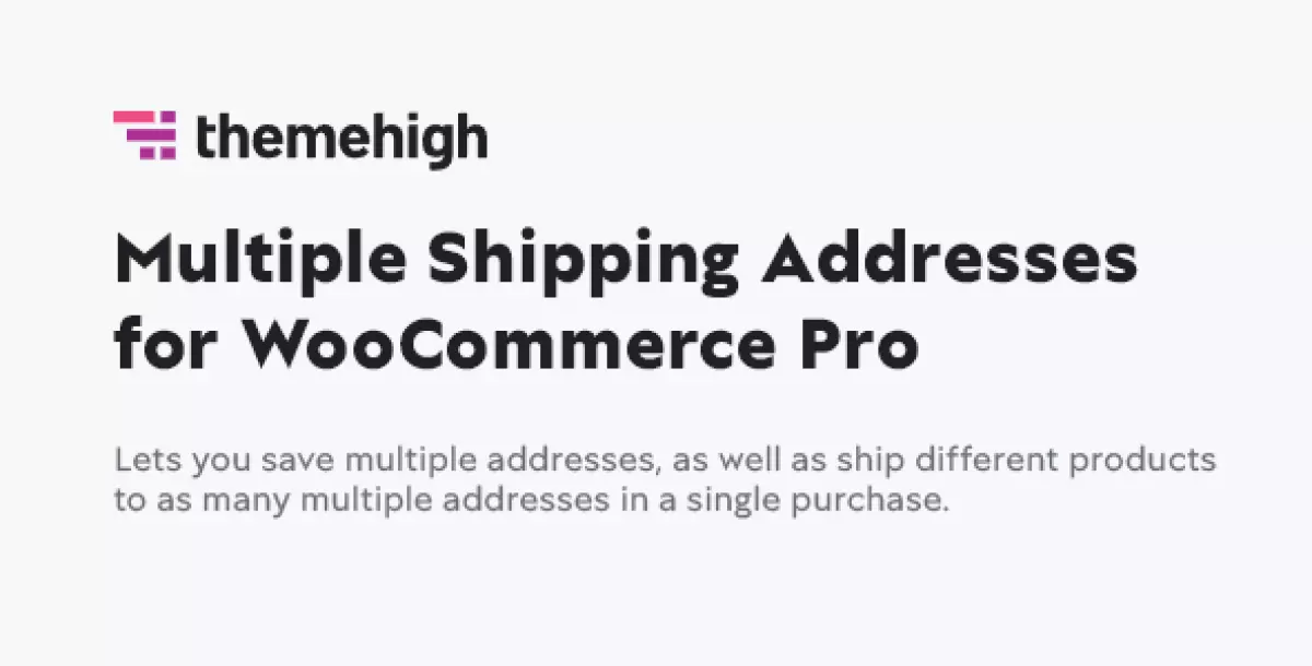 Multiple Shipping Addresses for WooCommerce (Address Book)