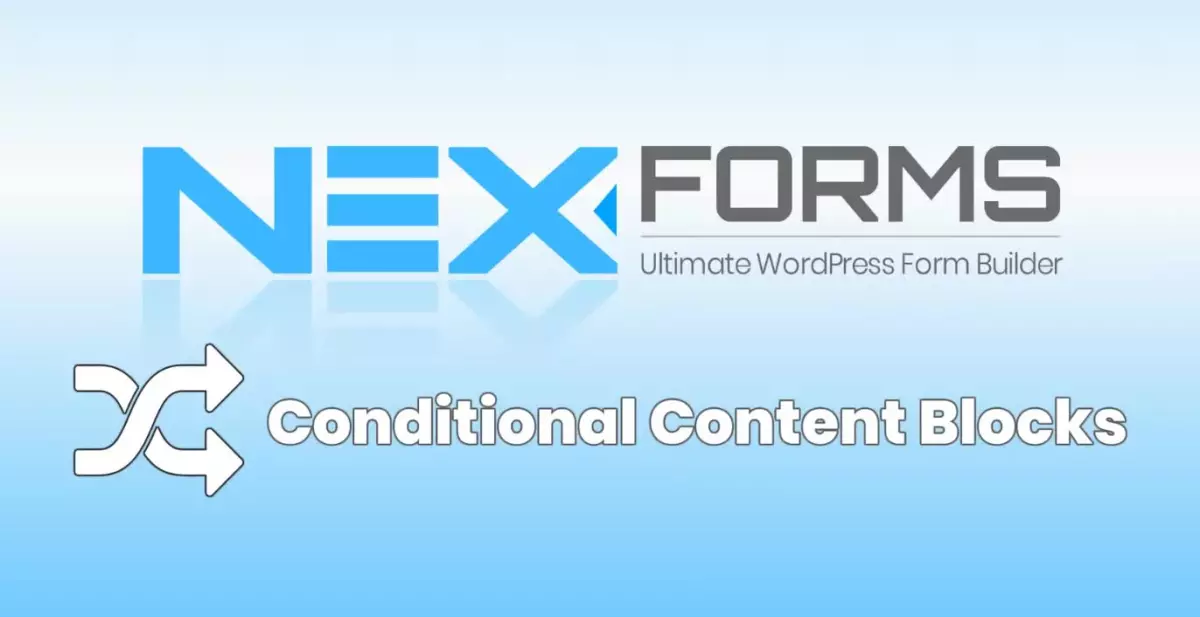 NEX-Forms - Conditional Content Blocks Add-on