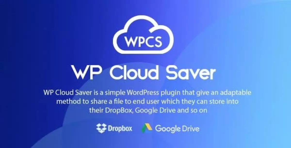 [WISH] WP Cloud Saver - WordPress File Sharing