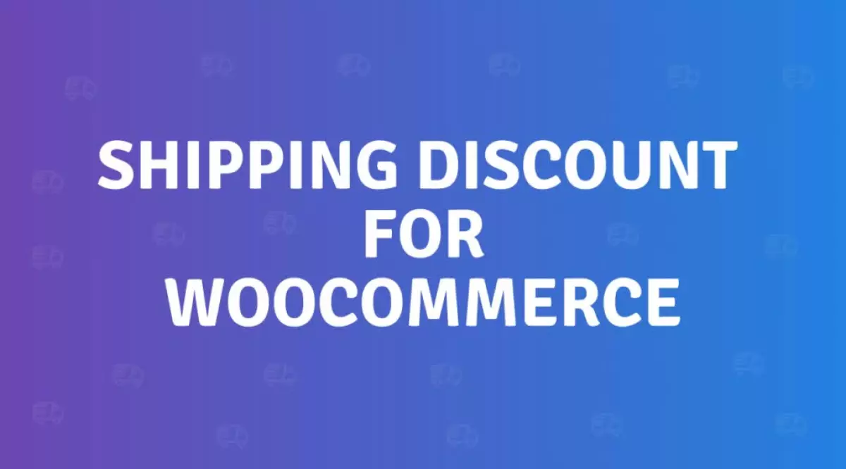 Shipping Discount for WooCommerce