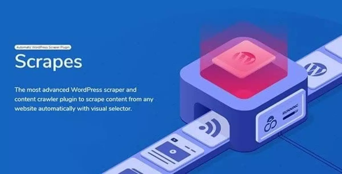 Scrapes - Automatic WordPress Scraper Plugin [Octolooks] 2.3.0