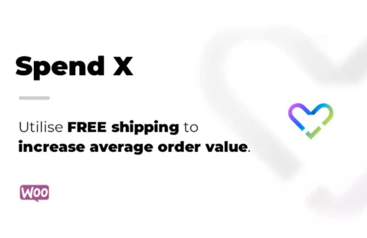 Spend X Free Shipping for WooCommerce