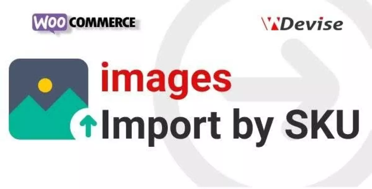 [WISH] WooCommerce Images Import by