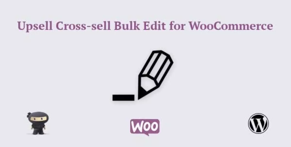 [WISH] Upsell Cross-sell Bulk Edit for