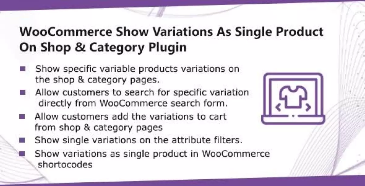 [WISH] WooCommerce Show Single Variations On Shop &amp; Category