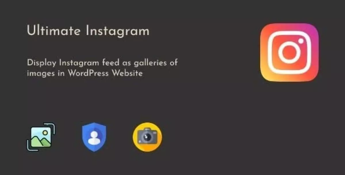 [WISH] Ultimate Instagram - WordPress Instagram Photo Feed Gallery