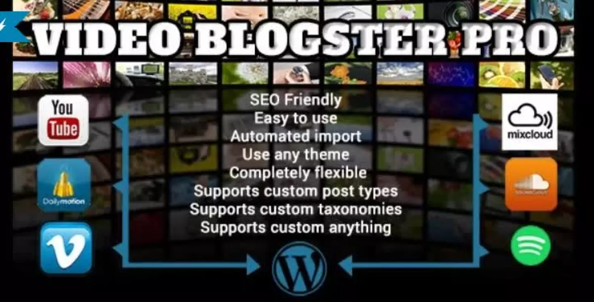 Video Blogster Pro - import YouTube videos to WordPress. Also DailyMotion, Spotify, Vimeo, more 4.8