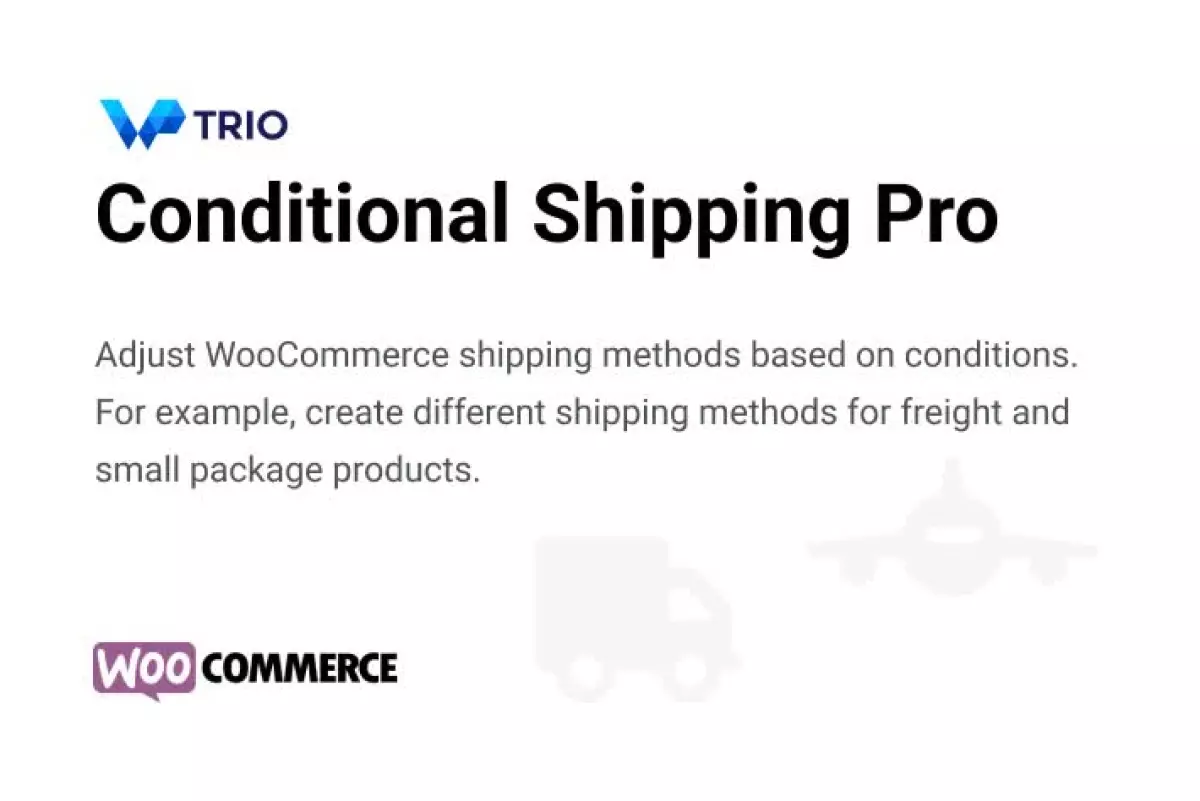 [WISH] WooCommerce Conditional Shipping