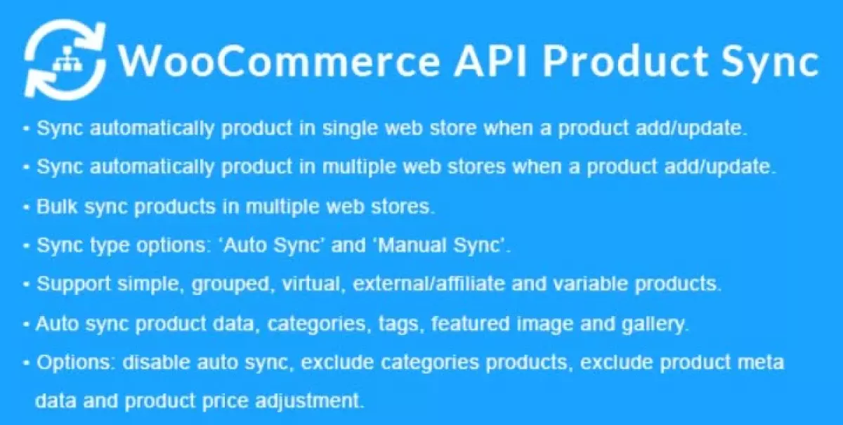 WooCommerce API Product Sync with Multiple WooCommerce Stores (Shops) 2.8.1
