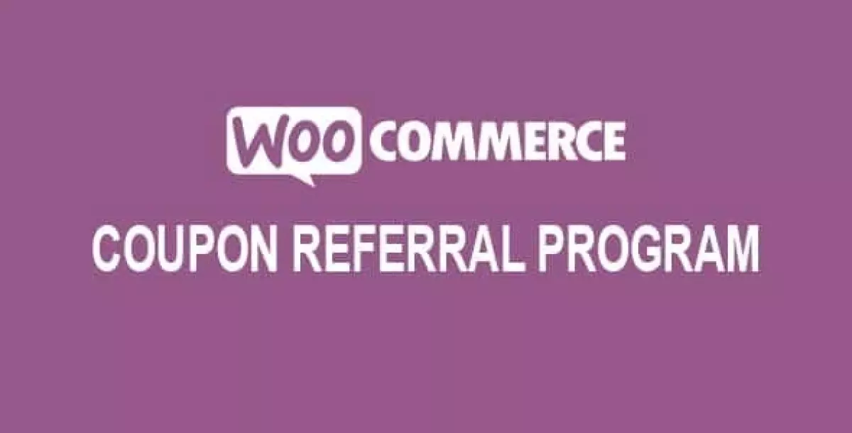 Woocommerce Coupon Referral Program  1.7.2