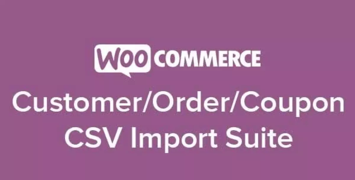 WooCommerce Customer/Order/Coupon CSV Import Suite  3.12.0