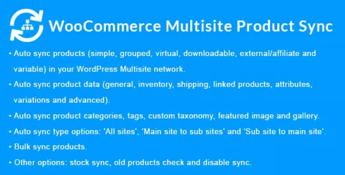 WooCommerce Multisite Product Sync 2.2.0