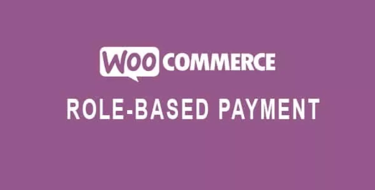 Woocommerce Role-Based Payment / Shipping Methods  2.5.0