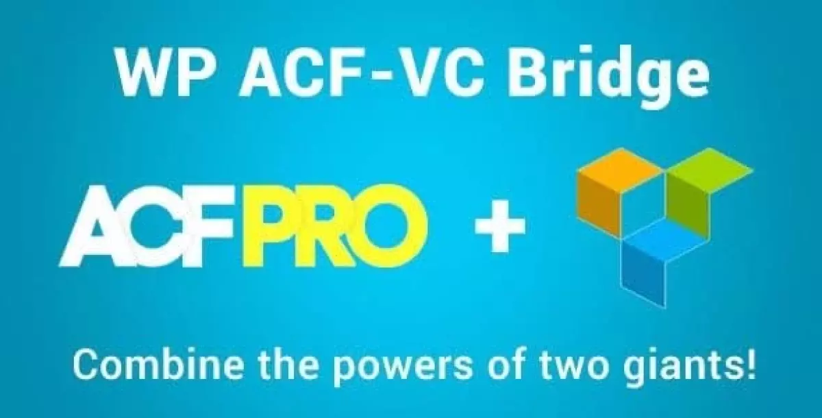 WP ACF-VC Bridge - Integrates Advanced Custom Fields and WPBakery Page Builder WordPress Plugins 1.7.9