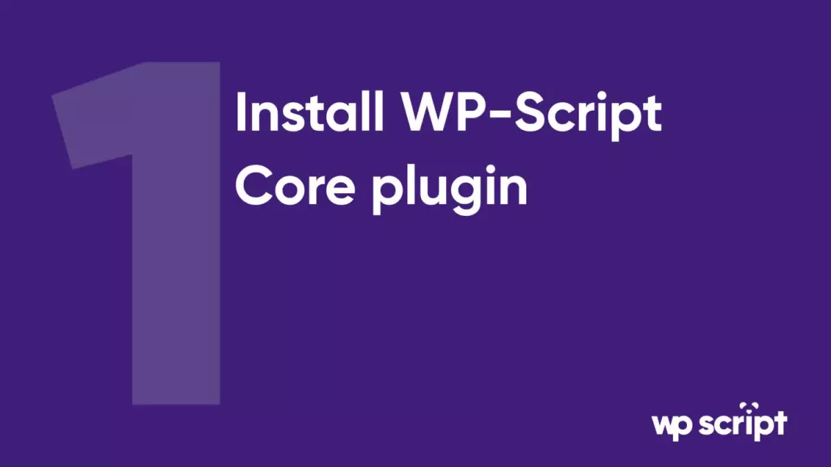 WP-Script Core Plugin 2.3.3