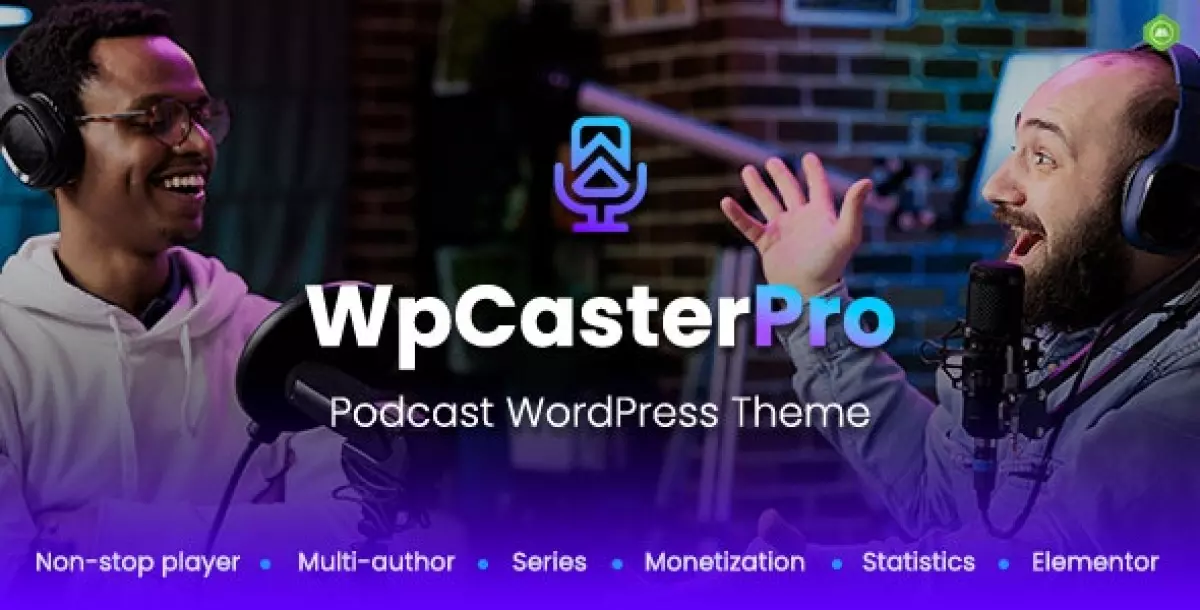 WpCasterPro - Podcast WordPress Theme with Non-Stop Player &amp; Monetization System