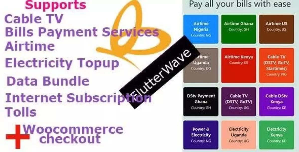 [WISH] Flutterwave Payment Solutions and Bills Payment